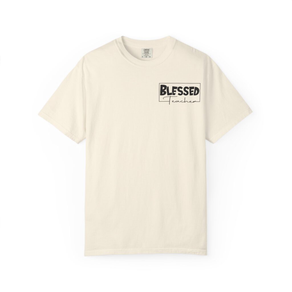 Blessed Teacher Garment-Dyed T-Shirt - Image 7