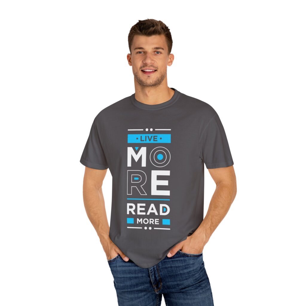 Inspirational Live More Read More T-Shirt for Readers - Image 6