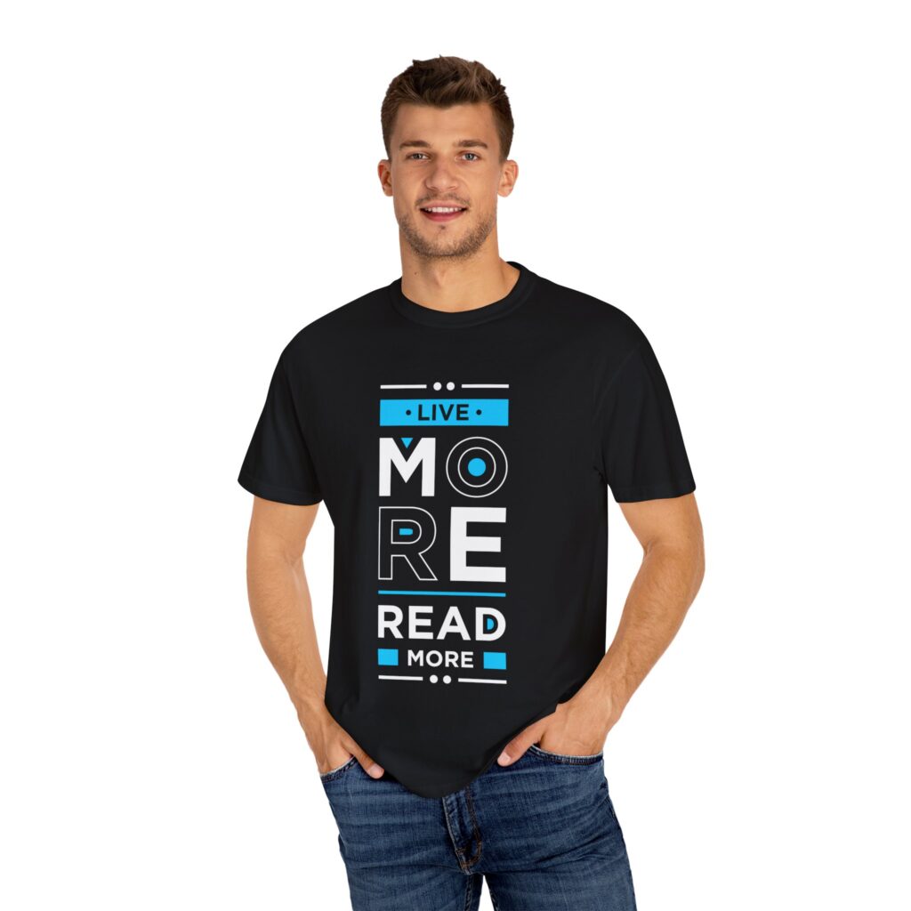 Inspirational Live More Read More T-Shirt for Readers - Image 10