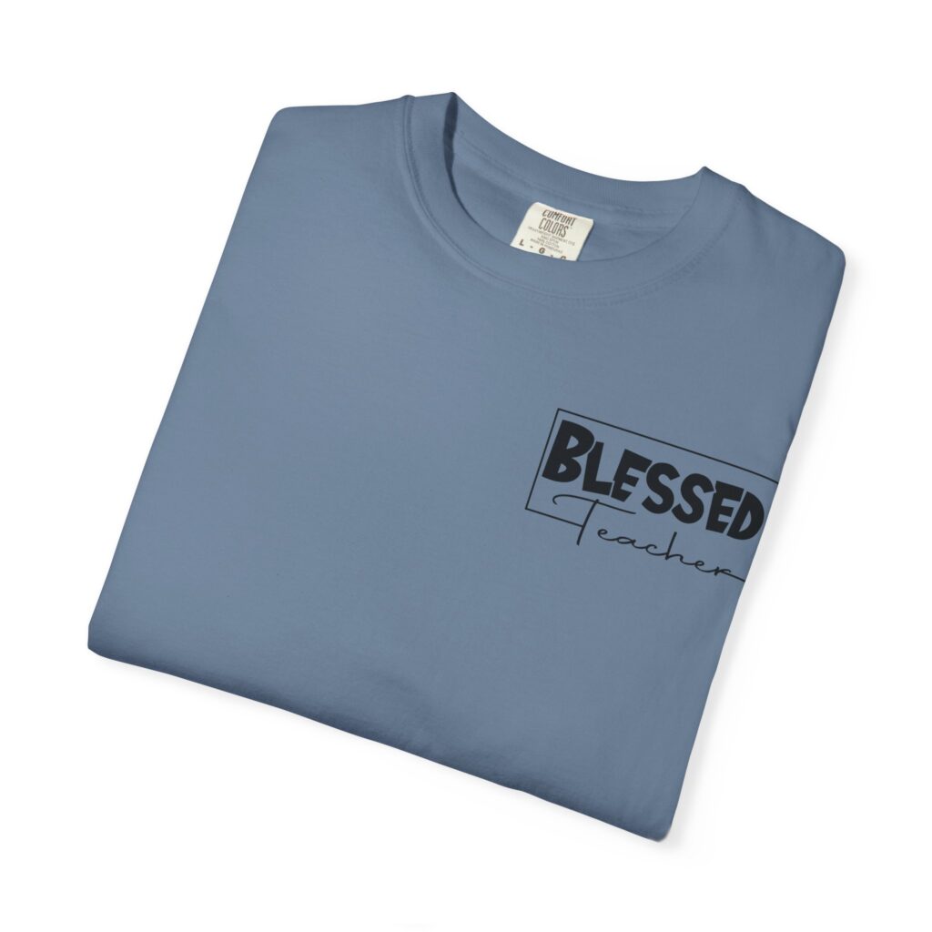 Blessed Teacher Garment-Dyed T-Shirt - Image 17